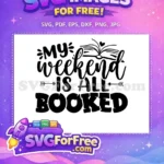 Free Weekend Reading Free Book Heart My Weekend Free SVG - Instant Download