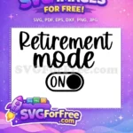 Free Retirement Celebration Free Relaxing Time Retirement Quotes Free SVG 1 - Instant Download