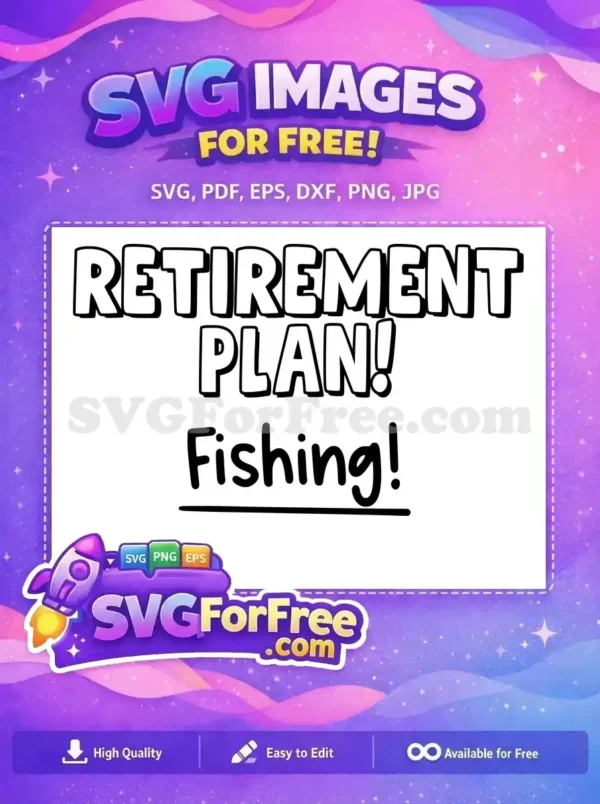 Free Retirement Mode Free Relaxing Time Retirement Free SVG 2