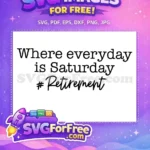 Free Retirement Celebration Free Vacation Retirement Party Free SVG - Instant Download