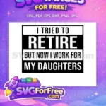 Free Retirement Saying Free Celebration Design Retirement Free SVG 2 - Instant Download