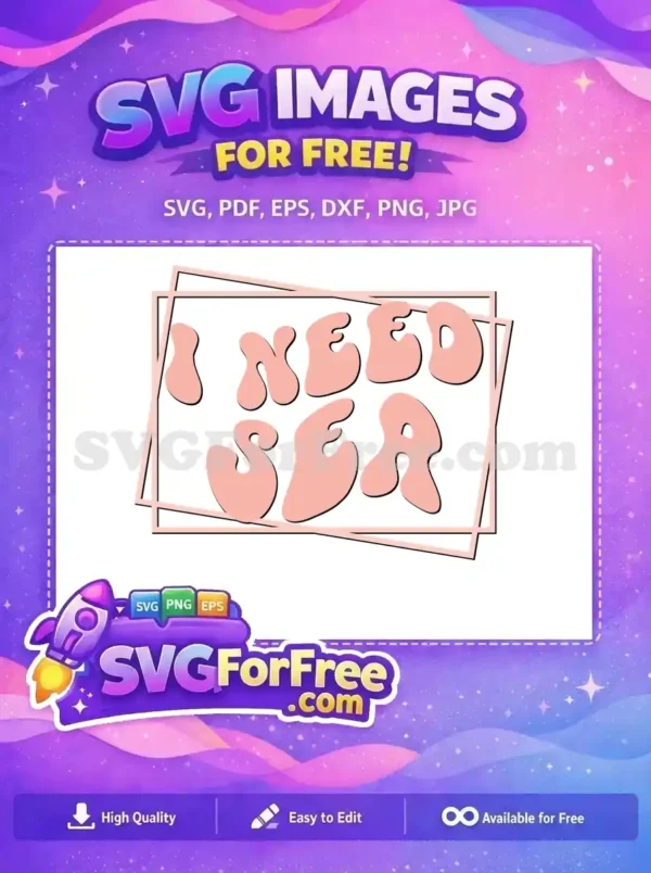 Free Pink Retro Free I Need Sea Quote Free SVG Free Pink Retro Free I Need Sea Quote Free SVG