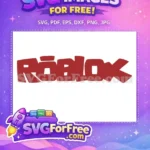 Free Bold Roblox Font Free Red Color Roblox Free SVG - Instant Download