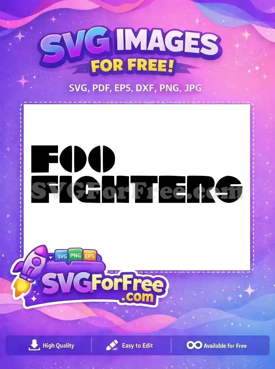 Free Bold Font Free Rock Band Logo Foo Fighters Free SVG