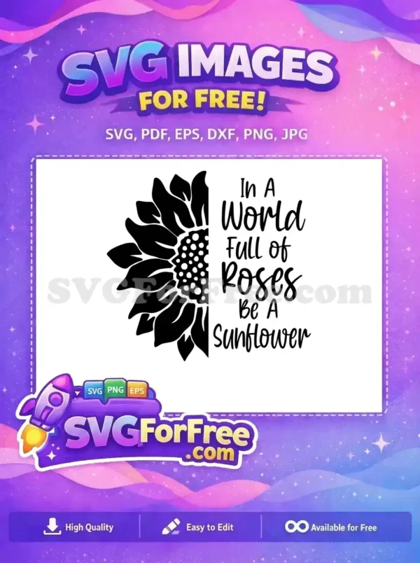 Free Sunflower Petals Free Bold Letters Roses Quote Free SVG