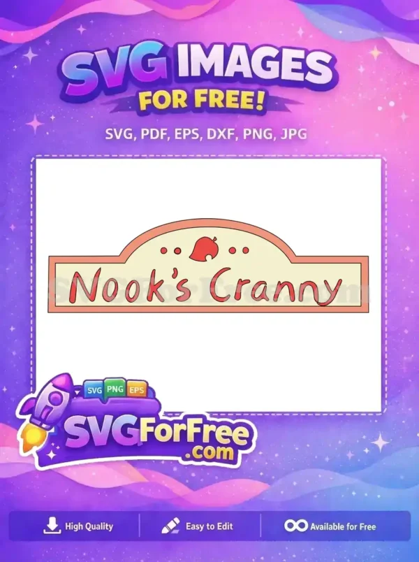 Free Nook’s Cranny Sign SVG – Animal Crossing Free Design! A free Nook's Cranny sign SVG, featuring the iconic Animal Crossing leaf logo and playful script, available for free.