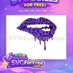Free Purple Leopard Free Dripping Lips Edgy Design Free SVG - Instant Download