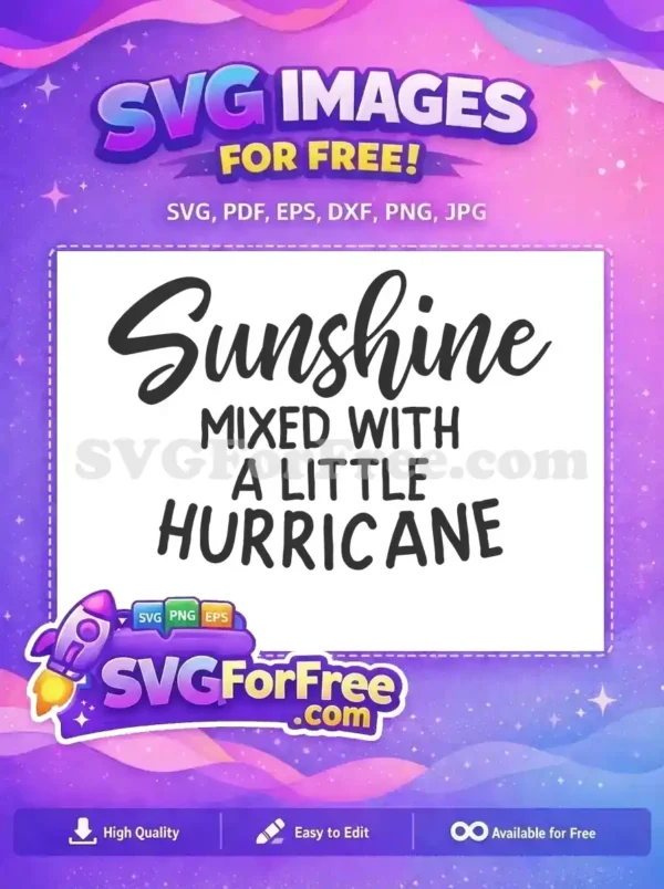 Free Sunshine Lettering Free Mixed Hurricane Sarcastic Free SVG