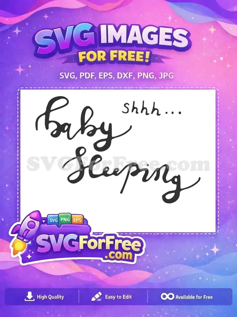 Free Baby Lettering Free shhh Saying Free SVG