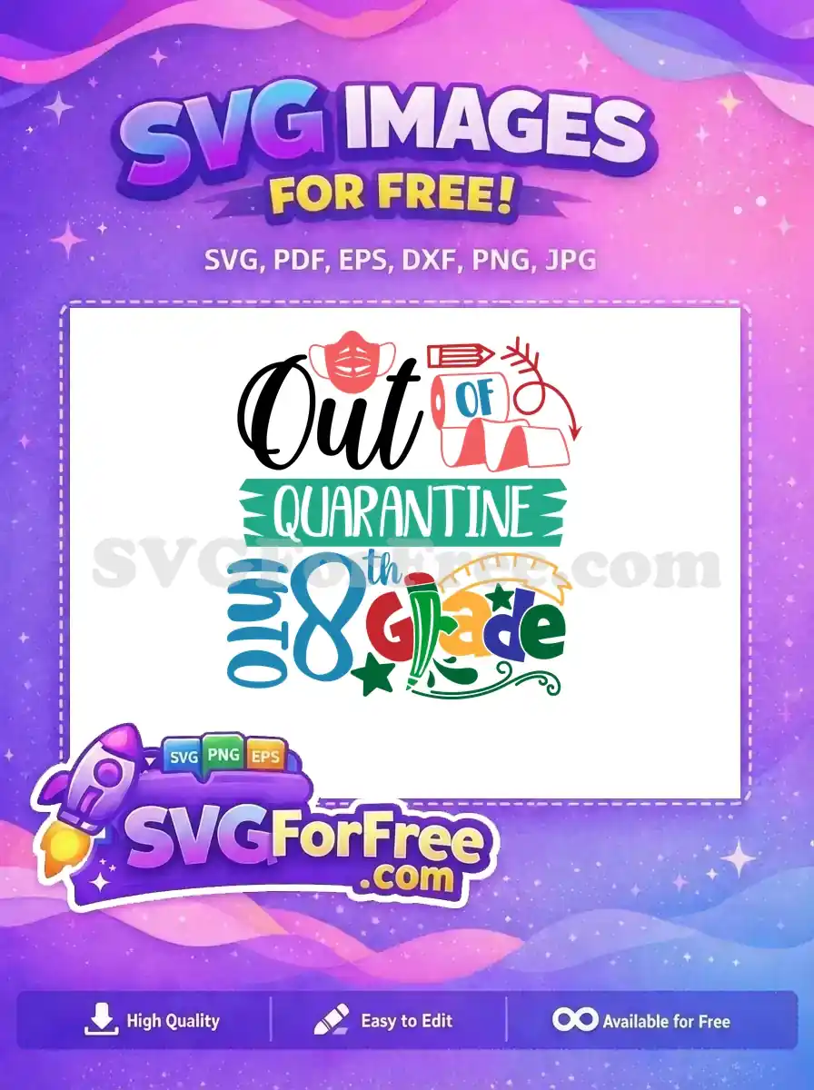 Free Masked Pencil Free Toilet Paper Quarantine 8th Grade Free SVG