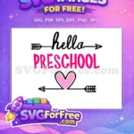 Free Hello Preschool Free Pink Heart Arrow Free SVG - Instant Download