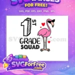 Free Pink Flamingo Sunglasses Free First Grade Squad Free SVG - Instant Download