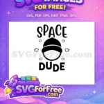 Free Space Dude Cap Free Clouds School Quotes Free SVG - Instant Download