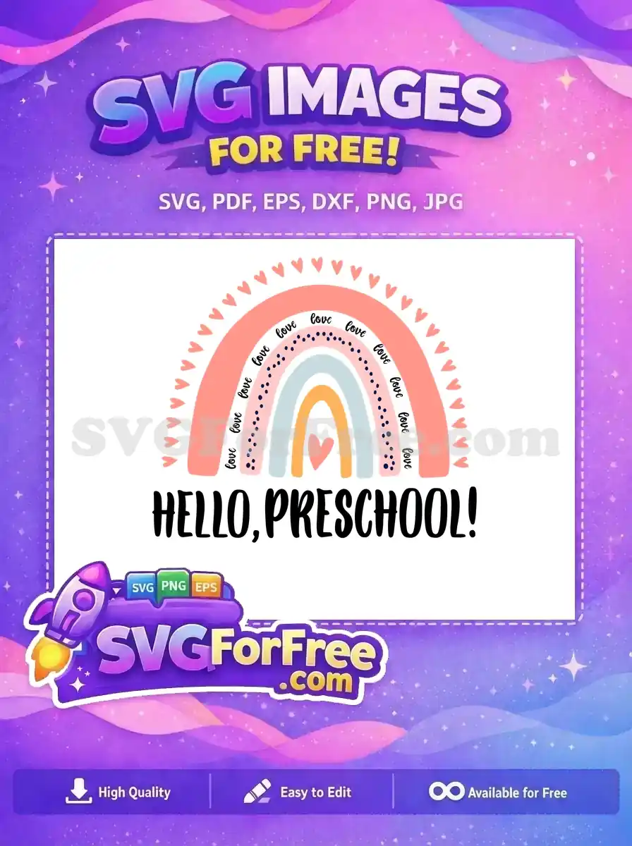 Free Hearts Rainbow Free Love Hello Preschool Free SVG