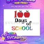 Free Red Apples Free Colorful Letters Hundred Days Free SVG - Instant Download