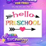 Free Hello Vivid Free Preschool Colorful School Free SVG - Instant Download
