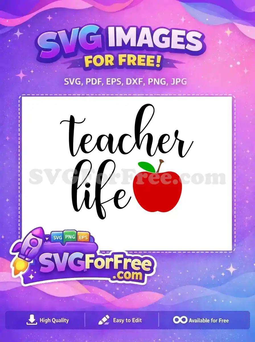 Free Teacher Life Script Free Red Apple School Free SVG