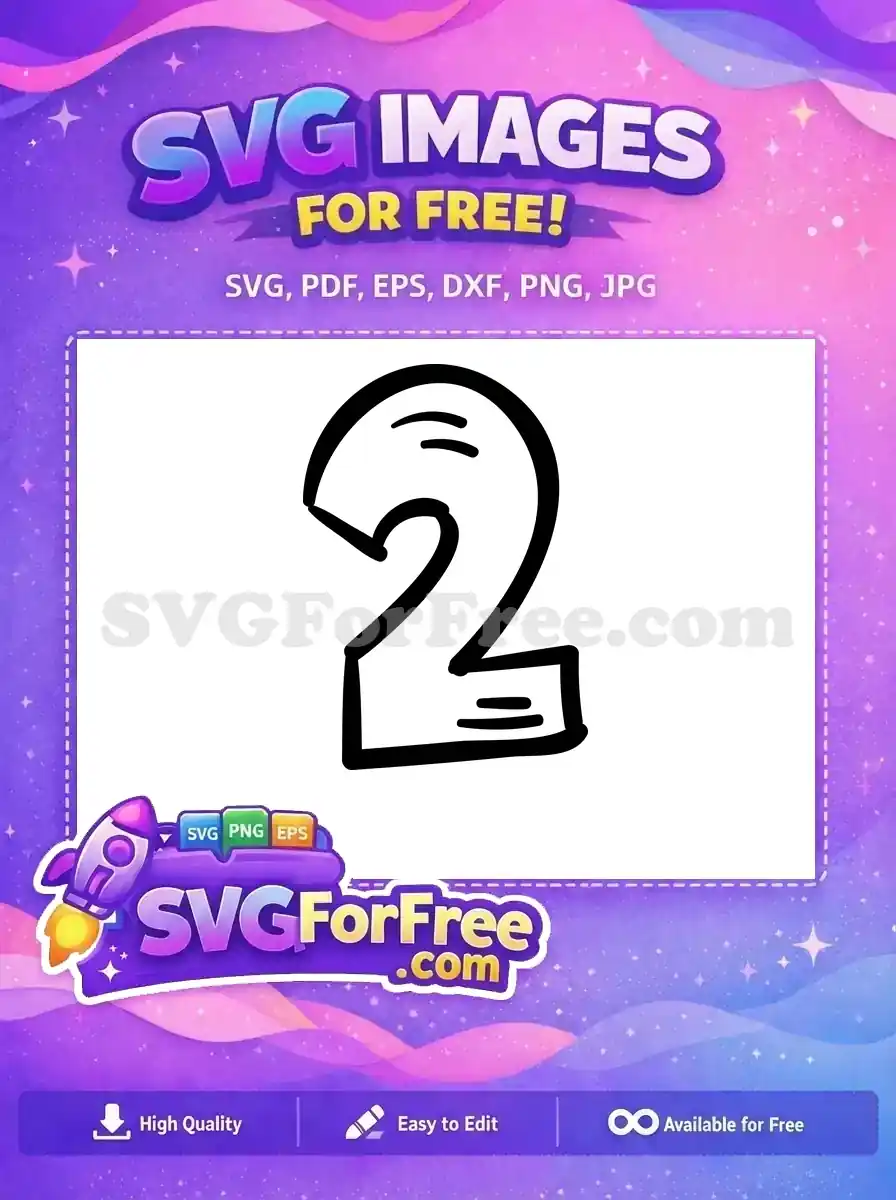 Free Number Two Free School Quotes Design Free SVG