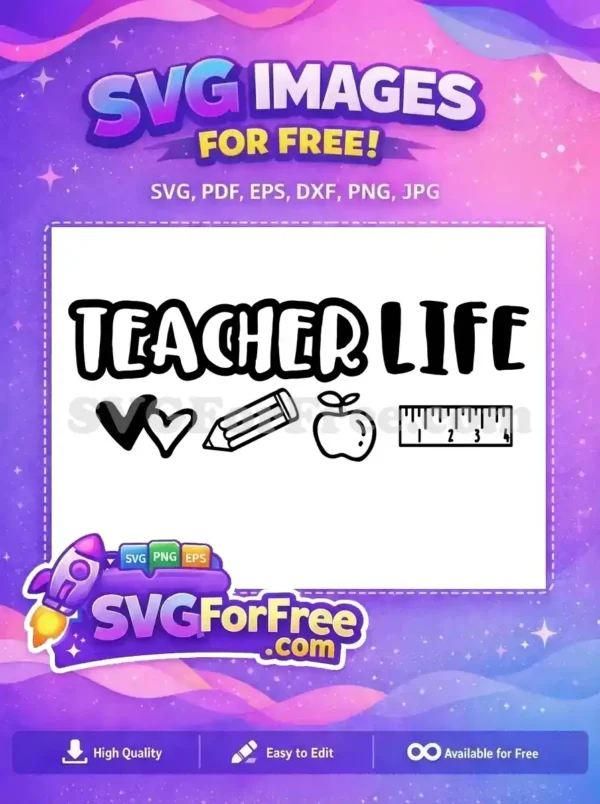 Free Teacher Life Hearts Free Pencil Apple Ruler Free SVG