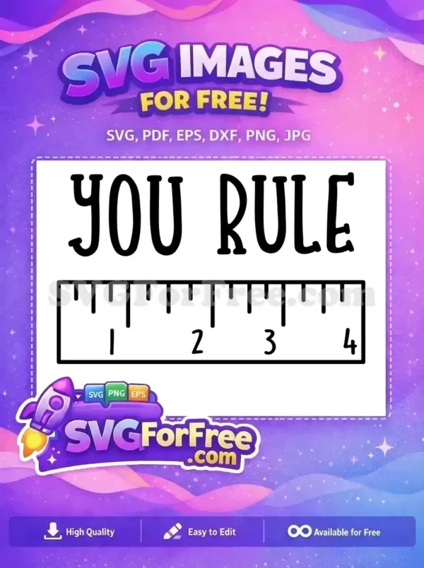Free You Rule Free Ruler School Quotes Free SVG Free You Rule Free Ruler School Quotes Free SVG
