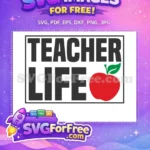 Free Teacher Life Free Red Apple School Free SVG - Instant Download