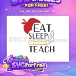 Free Red Apple Free Eat Sleep Teach School Free SVG - Instant Download