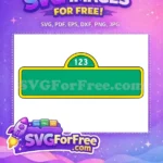 Free 123 Sign Free Sesame Street Free SVG - Instant Download
