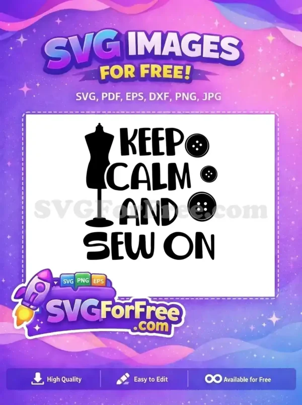 Free Mannequin Buttons Free Keep Calm Sewing Free SVG