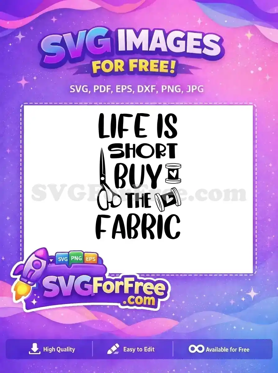 Free Sewing Scissors Free Thread Spools Life Fabric Free SVG