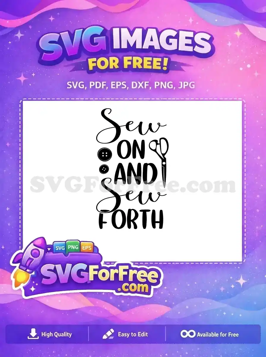 Free Buttons Scissors Quote Free Sew On Free Sewing SVG