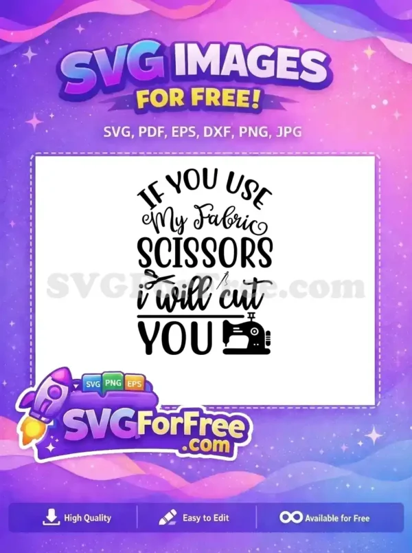 Free Sewing Machine Free Scissors Sewing Quotes Free SVG