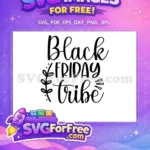 Free Black Friday Lettering Free Tribe Typography Shopping Free SVG - Instant Download