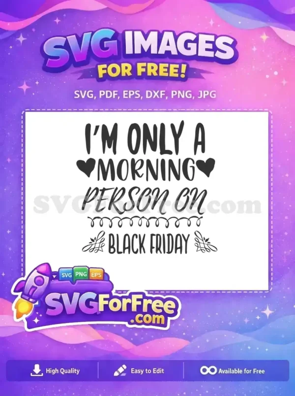 Free Heart Accents Free Morning Person Black Friday Free SVG