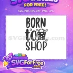 Free Born To Shop Free Polka Dot Bag Design Free SVG - Instant Download