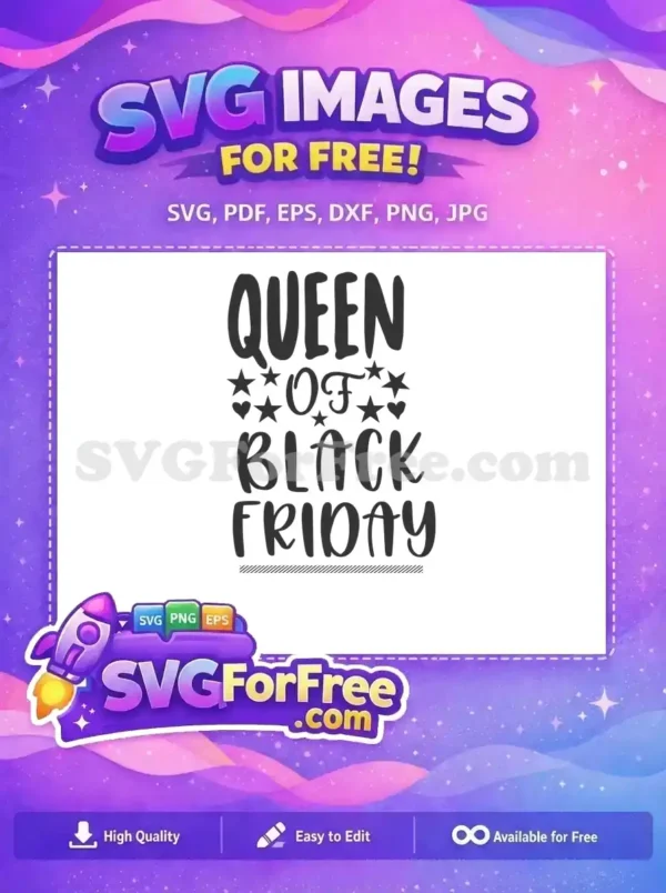 Free Stars Hearts Queen Free Black Friday Quote Free SVG