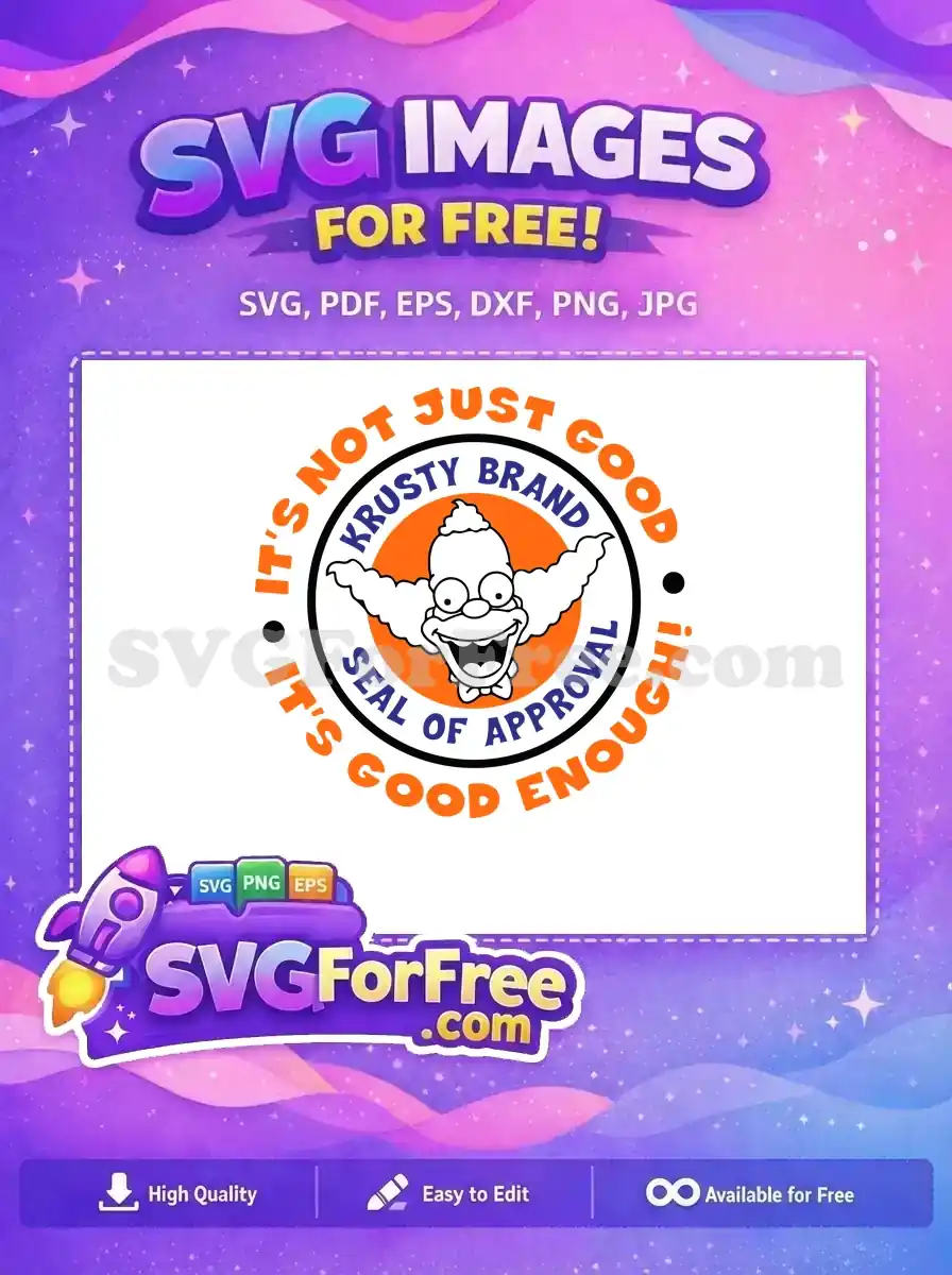 Free Krusty Seal Approval Free Funny Clown Simpsons Free SVG