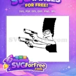 Free Marge Simpson Guns Free Gangster Simpsons Free SVG - Instant Download