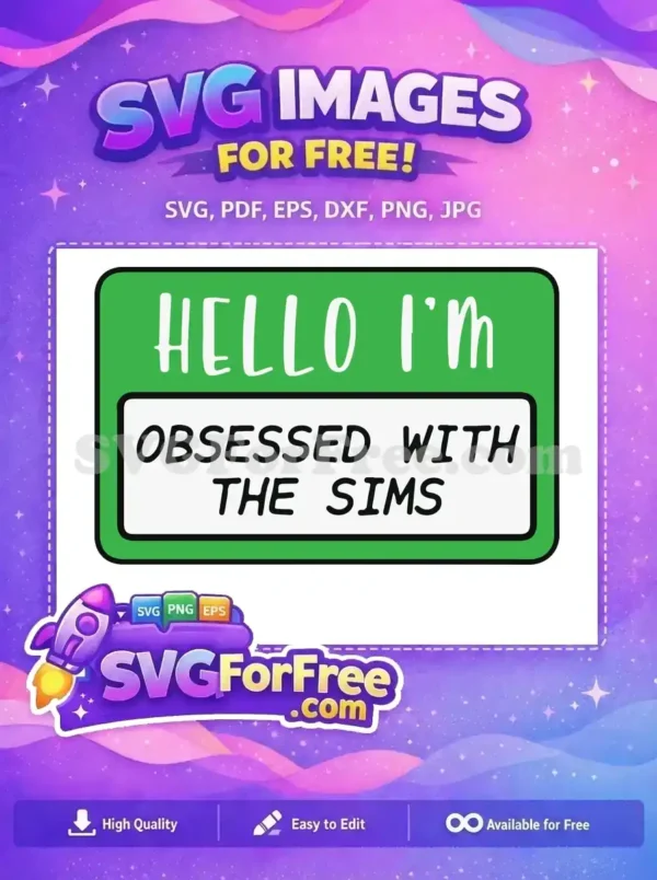 Free Hello Text Free Obsessed Sims Free SVG