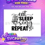 Free Microphone Graphic Free Eat Sleep Singer Free SVG - Instant Download