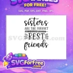 Free Sister Love Free Besties Sister Quotes Free SVG - Instant Download