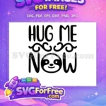 Free Hug Me Now Free Sloth Face Free Sloth Quotes SVG - Instant Download
