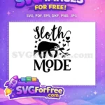 Free Funny Sloth Free Lazy Quote Sleeping Sloth Free SVG - Instant Download