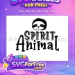 Free Sleeping Sloth Free Spirit Animal Quote Free SVG - Instant Download