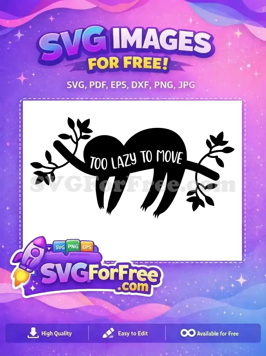 Free Hanging Branch Free Lazy Quote Sloth Free SVG
