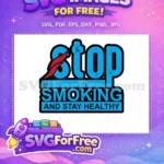 Free Turquoise Stop Smoking Free Red Smoke Smokeout Day Free SVG - Instant Download