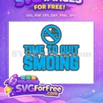 Free No Smoking Free Smokeout Day Quotes Free SVG - Instant Download