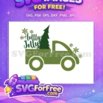 Free Holly Jolly Green Truck Free Pine Tree Christmas Free SVG - Instant Download