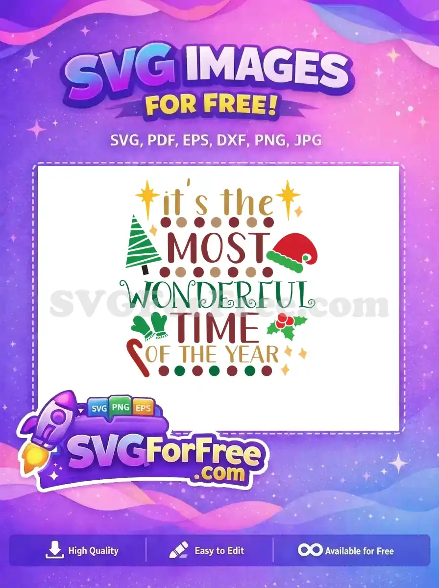 Free Most Wonderful Time Free Christmas Quote Art Free SVG