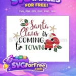 Free Smiling Santa Claus Red Suit Free Holly Berries Coming to Town Free SVG - Instant Download