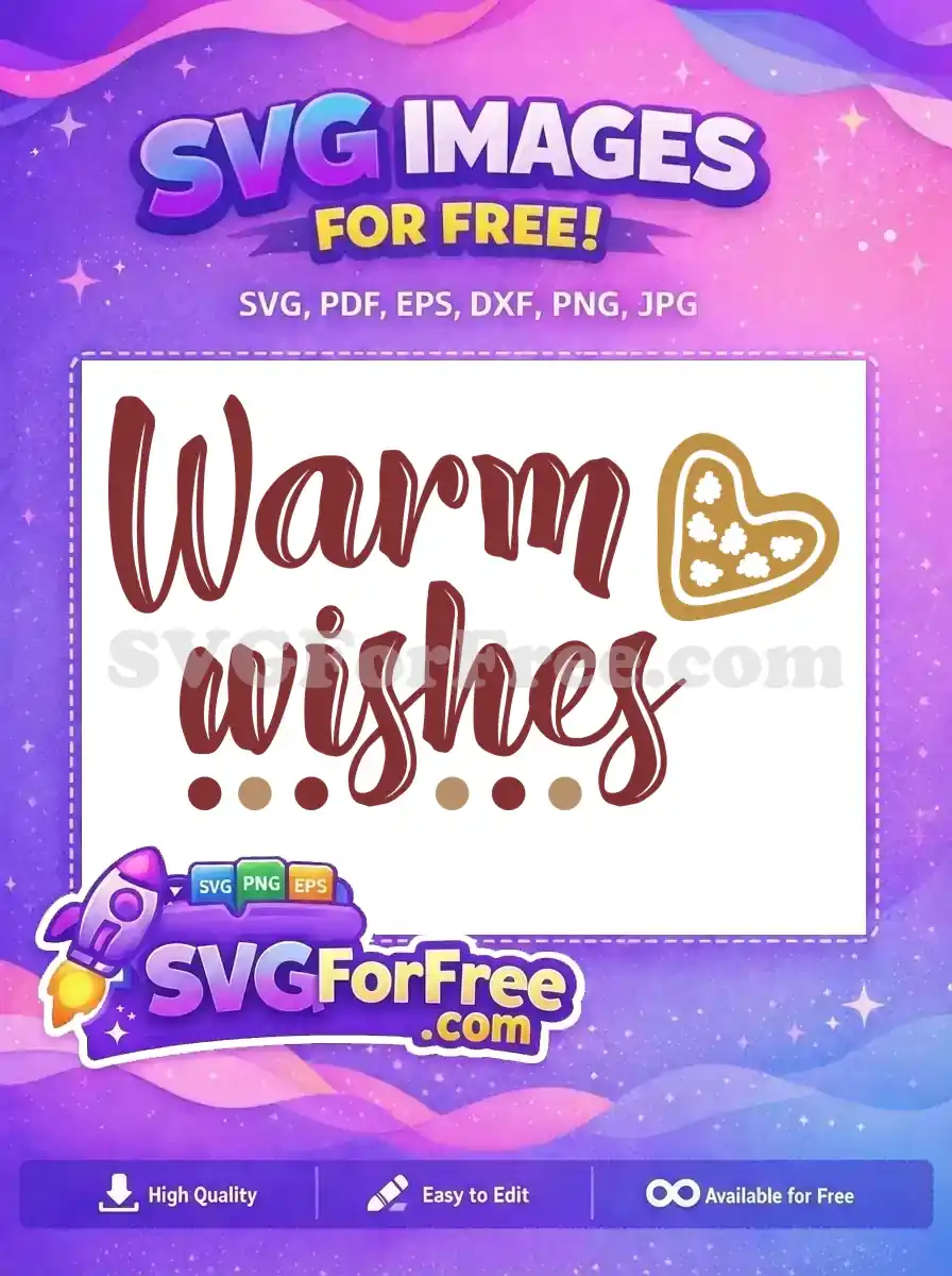 Free Brown Warm Wishes Free Heart Cookie Winter Free SVG